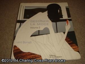 Immagine del venditore per Dessiner la mode : Tome 2 venduto da 84 Charing Cross Road Books, IOBA