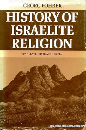 Seller image for HISTORY OF ISRAELITE RELIGION for sale by Pendleburys - the bookshop in the hills