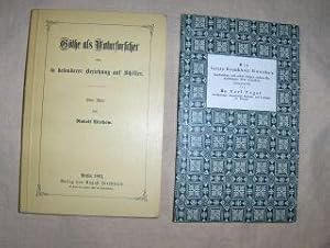 Imagen del vendedor de (1) Gthe als Naturforscher und in besonderer Beziehung auf Schiller / (2) Die letzte Krankheit Goethe`s beschrieben und nebst einigen andern Bemerkungen ber denselben mitgetheilt. 2 BNDE. a la venta por Antiquariat am Ungererbad-Wilfrid Robin