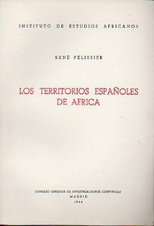 Imagen del vendedor de LOS TERRITORIOS ESPAOLES DE FRICA. a la venta por angeles sancha libros