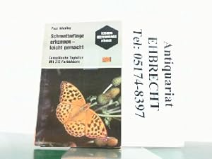 Bild des Verkufers fr Schmetterlinge erkennen - leicht gemacht. Europische Tagfalter. zum Verkauf von Antiquariat Ehbrecht - Preis inkl. MwSt.