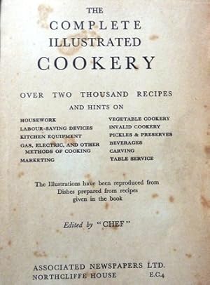 The Complete Illustrated Cookery: Over Two Thousand Recipes and Hints