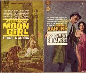Seller image for Edward S. Aarons grouping: "Assignment Budapest" - with "Assignment Moon Girl" -(2 soft covers featuring Sam Durell)- for sale by Nessa Books