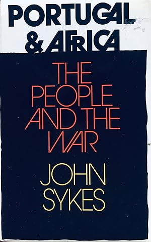 Seller image for Portugal and Africa: the people and the war. for sale by Jack Baldwin Rare Books