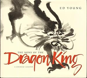 THE SONS OF THE DRAGON KING: A Chinese Legend