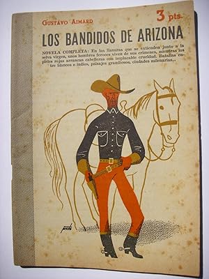 Los bandidos de Arizona : novela completa