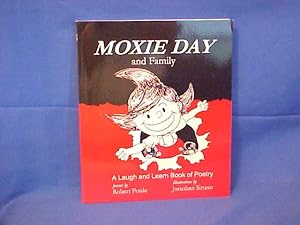 Bild des Verkufers fr Moxie Day and Family zum Verkauf von Gene The Book Peddler