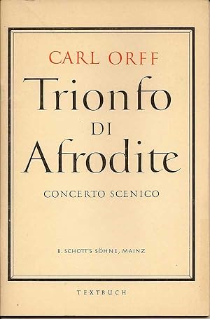 Trionfo Di Afrodite: Concerto Scenico