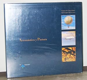 Seller image for Aeronutica y Pintura / Aeuronatics and Painting for sale by Exquisite Corpse Booksellers