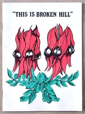 Seller image for This is Broken Hill. for sale by Lost and Found Books