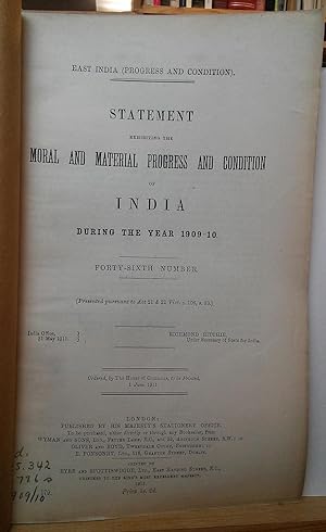 Statement Exhibiting the Moral and Material Progress and Condition of India During the Year 1909-...
