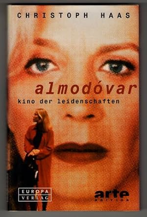 Bild des Verkufers fr Almodovar : Kino der Leidenschaften. zum Verkauf von Antiquariat Peda