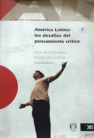 América latina : los desafíos del pensamiento crítico