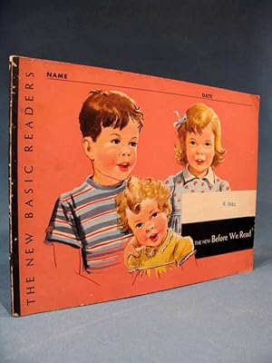 Seller image for The New Before We Read [Dick and Jane Basic Reader] for sale by Seacoast Books