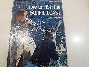 Imagen del vendedor de How to Fish the Pacific coast a la venta por River Reads