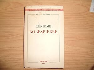 Bild des Verkufers fr L'ENIGME ROBESPIERRE zum Verkauf von Le temps retrouv