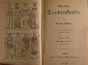Imagen del vendedor de Allgemeine TRACHTENKUNDE. Zweiter Teil. Das Mittelalter. a la venta por EDITORIALE UMBRA SAS