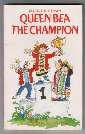 Seller image for Queen Bea the Champion for sale by The Children's Bookshop