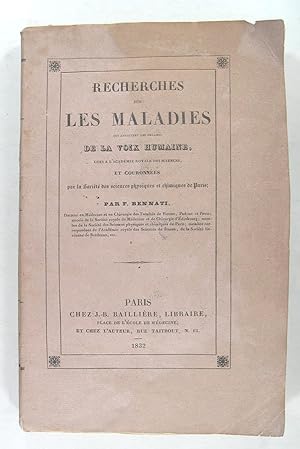 Image du vendeur pour Recherches sur les maladies qui affectent les organes de la voix humaine mis en vente par Philippe Lucas Livres Anciens