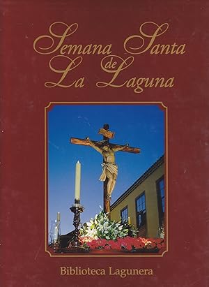 Imagen del vendedor de SEMANA SANTA EN LA LAGUNA (Biblioteca Lagunera) ILUSTRADO COLOR a la venta por CALLE 59  Libros