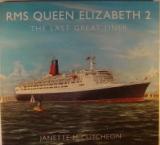 Seller image for RMS Queen Elizabeth 2. Signed by the Master for sale by Strawberry Hill Books