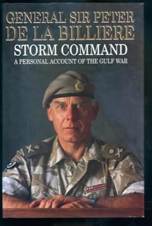 Storm Command : A Personal Account Of The Gulf War