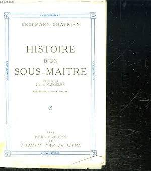 Bild des Verkufers fr HISTOIRE D UN SOUS MAITRE. zum Verkauf von Le-Livre