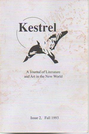 Seller image for Kestrel: A Journal of Literature and Art in the New World, Issue 2, Fall 1993 for sale by Bookfeathers, LLC