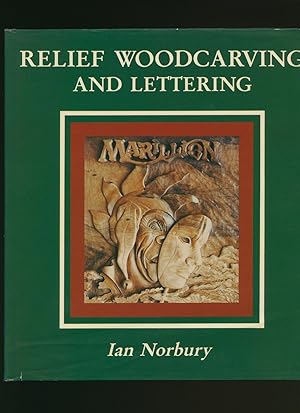 Seller image for Relief Woodcarving and Lettering for sale by Little Stour Books PBFA Member