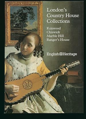 Bild des Verkufers fr London's Country House Collections; Kenwood, Chiswick, Marble Hill and Ranger's House zum Verkauf von Little Stour Books PBFA Member