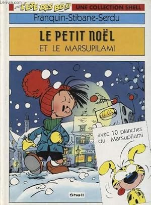 Bild des Verkufers fr LE PETIT NOEL ET LE MARSUPILAMI zum Verkauf von Le-Livre