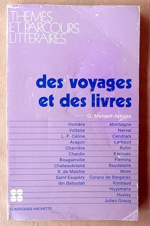 Seller image for Des Voyages et des livres. for sale by librairie sciardet