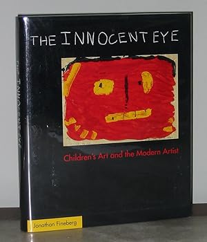 Immagine del venditore per The Innocent Eye: Children's Art and the Modern Artist venduto da Exquisite Corpse Booksellers
