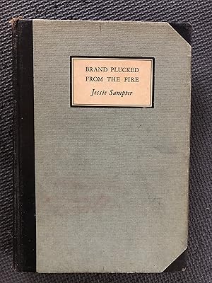 Seller image for Brand Plucked from the Fire for sale by Cragsmoor Books