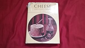 Seller image for THE WINE AND FOOD SOCIETY'S GUIDE TO CHEESE AND CHEESE COOKERY for sale by Betty Mittendorf /Tiffany Power BKSLINEN