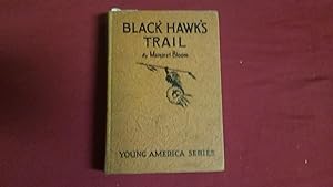 BLACK HAWK'S TRAIL