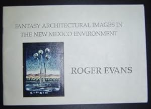 Fantasy Architectural Images in the New Mexico Environment