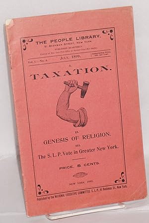 The people library, vol. 1 - no. 4, July, 1899. Published quarterly