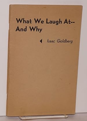 What we laugh at -- and why