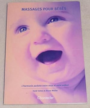 Image du vendeur pour MASSAGES POUR BEBES mis en vente par LE BOUQUINISTE