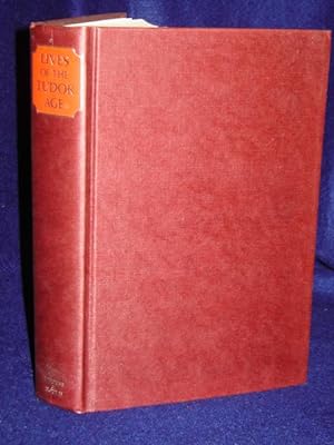 Seller image for Lives of the Tudor Age 1485-1603 for sale by Gil's Book Loft