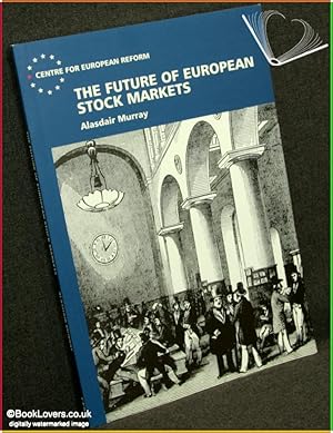 Bild des Verkufers fr The Future of European Stockmarkets zum Verkauf von BookLovers of Bath