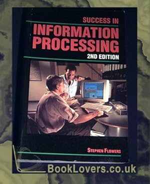 Success in Information Processing