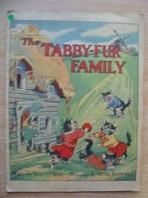 Bild des Verkufers fr THE TABBY-FUR FAMILY zum Verkauf von Stella & Rose's Books, PBFA