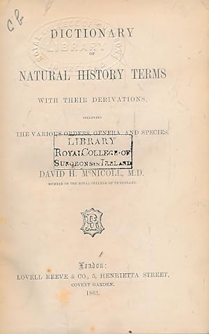 Image du vendeur pour Dictionary of Natural History Terms with their Derivations mis en vente par Barter Books Ltd