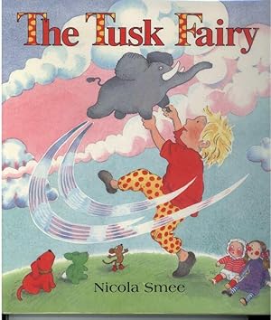 THE TUSK FAIRY.