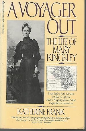 Bild des Verkufers fr A Voyager Out: The Life of Mary Kingsley zum Verkauf von Dorley House Books, Inc.
