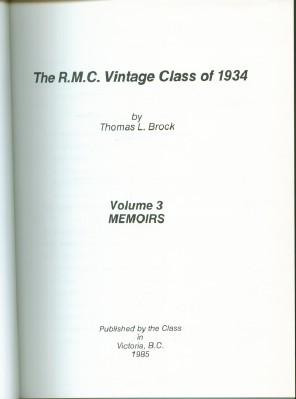 Image du vendeur pour R.M.C. Vintage Class of 1934, Volume 3, Memoirs mis en vente par Black Sheep Books