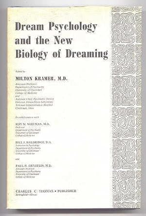 Imagen del vendedor de DREAM PSYCHOLOGY AND THE NEW BIOLOGY OF DREAMING. a la venta por Capricorn Books