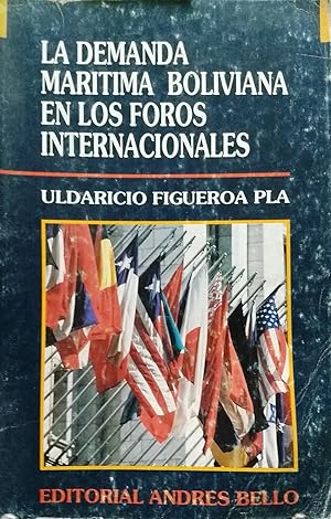 Seller image for La demanda boliviana en los foros internacionales for sale by Librera Monte Sarmiento